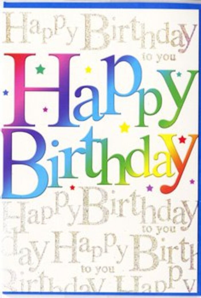 This birthday card radiates happiness from the moment you picture its front cover, like the feeling of stepping into a Lisson Grove florist and being greeted by rows of bright, cheerful blooms. The main focus is the large Happy Birthday message, written in friendly, rounded block letters that arc gently across the card. Each letter is filled with a soft yet vivid gradient, moving through a full spectrum of colour-from deep cherry reds and raspberry pinks through juicy orange and lemon tones, into fresh greens, then cool aqua, sky blue, and velvety violet. The transitions are smooth, almost brushed like watercolour, so the effect is harmonious rather than harsh, echoing the way a skilled florist blends shades in a celebratory arrangement. The surface of the letters looks silky and slightly lustrous, catching hints of light as if the card were propped up near a window overlooking Regent's Canal. Behind this rainbow headline, the background is alive with a repeating phrase, Happy Birthday to you, rendered in fine, looping, gold-toned calligraphy. The script appears to shimmer lightly, as though dusted with micro-glitter or printed in metallic foil, giving the backdrop a delicate sparkle without stealing the spotlight. Around the words, small star-like marks and subtle specks of colour mimic the look of confetti drifting down after a toast. The overall layout is neat and balanced, bordered by clean, bright edges that frame the design like a keepsake. It feels like exactly the sort of card you might receive alongside a same-day birthday delivery from a trusted Lisson Grove florist-joyful, modern, and designed to make the recipient feel truly celebrated.